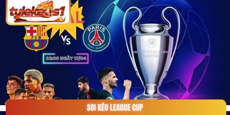 Soi kèo League Cup